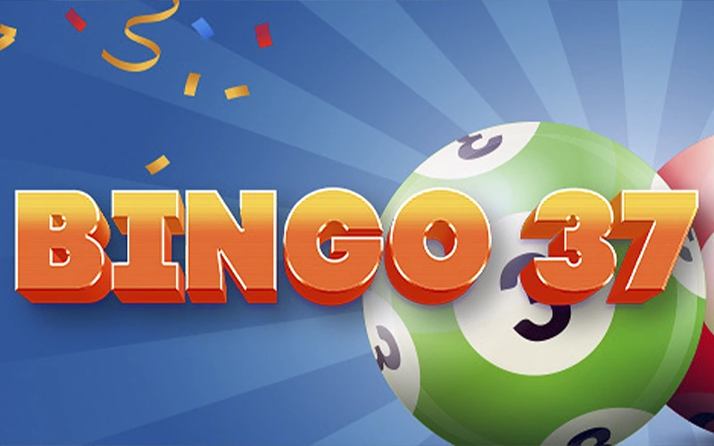 Register on Paripesa and play Bingo37.